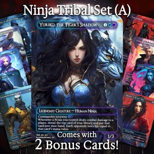 Ninja Tribal Set (A) - 10 cards + 2 Bonus - 12 Premium Quality Proxies - Exclusive Artworks!
