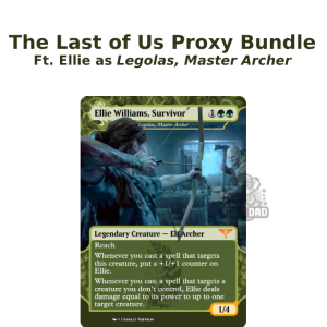 The Last of Us Proxy Bundle: Legolas, Master Archer