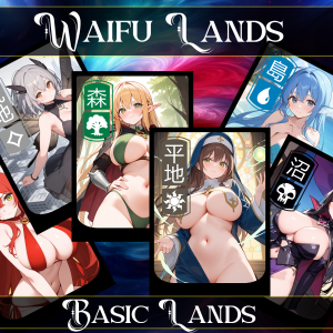 Waifu Basic Lands