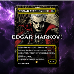 Edgar Markov MTG Proxy