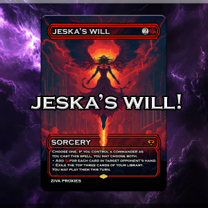 Jeska's Will MTG Proxy
