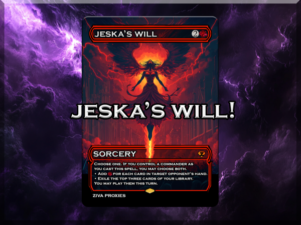 Jeska's Will MTG Proxy