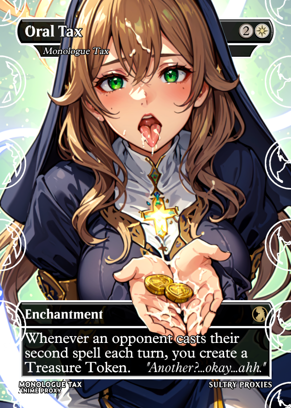 Oral Tax (Monologue Tax) Proxy | Sultry Proxies Fan-Made Accessory for Playtesting