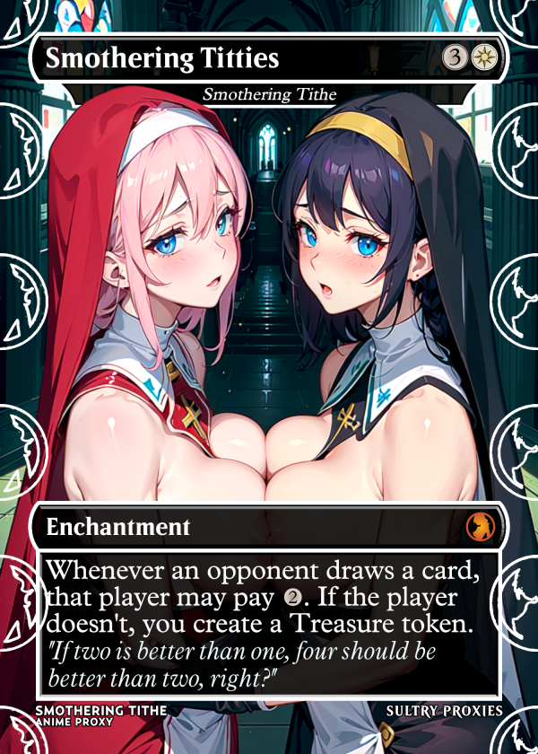 Smothering Titties (Smothering Tithe) Proxy | Sultry Proxies Fan-Made Accessory for Playtesting