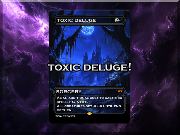 Toxic Deluge MTG Proxy