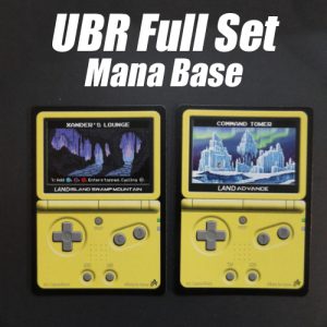 UBR Advance Mana Base Set