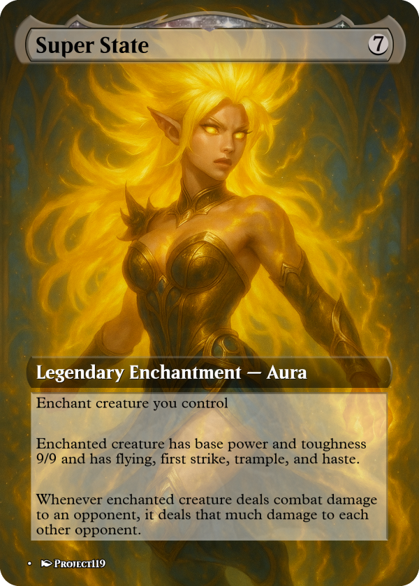 Super State Proxy Card – Ascend, Annihilate, Repeat