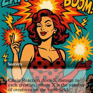 Chain Reaction – Retro Pin-Up MTG Card (BOOM Goes the Board)