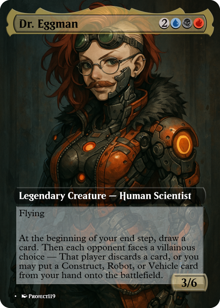 Dr. Eggman Cybernetic Genius | Cyberpunk MTG Commander - MTGEtsy Dr. Eggman Cybernetic Genius | Cyberpunk MTG Commander - MTGEtsy